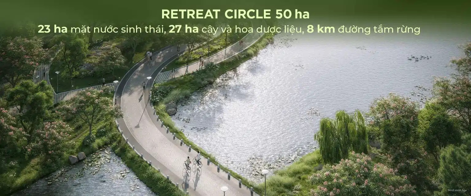 TIỆN ÍCH ECO RETREAT LONG AN ECO PARK